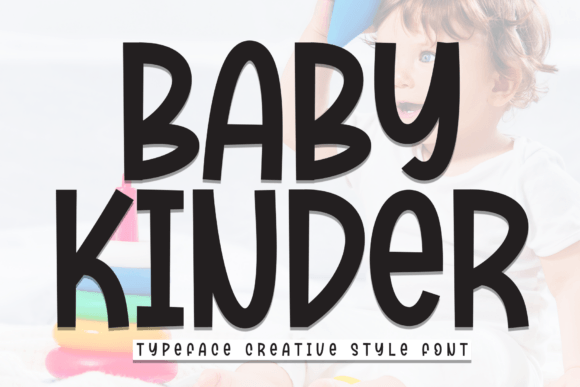Baby Kinder Font for Editorial Design and Publishing