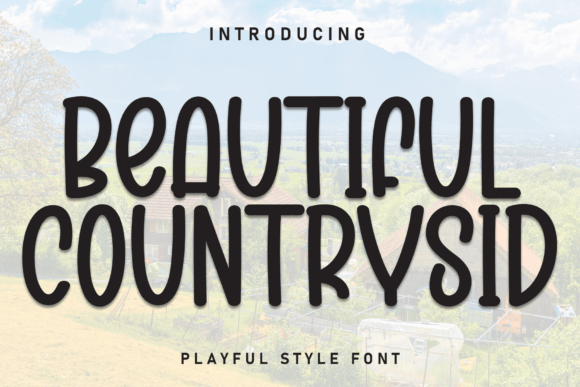 Beautiful Countrysid Font Review