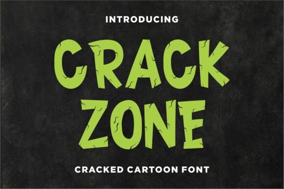 Crack Zone: A Bold Cartoon Display Font for Small Business Branding