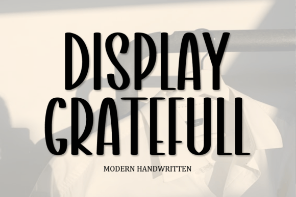 Display Gratefull: The Quirky Display Font for Handmade Sellers