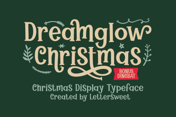 Dreamglow Christmas: A Festive Display Font for Web Designers