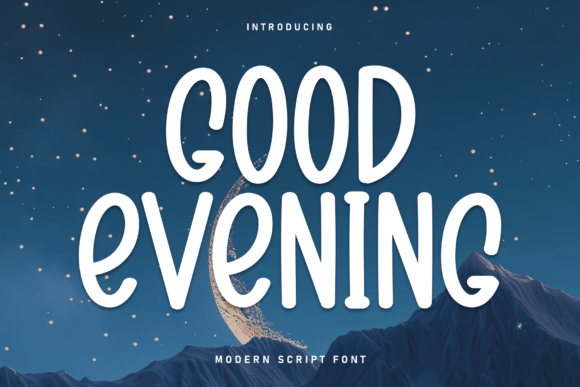 Good Evening Font for Creative Projects