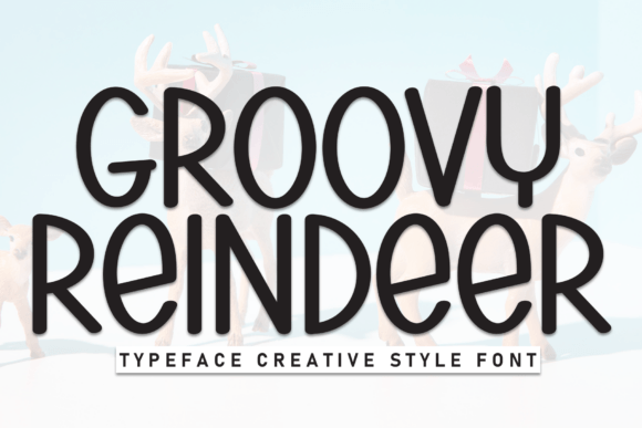 Groovy Reindeer Font Review
