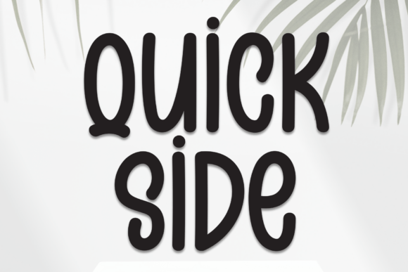 Quick Side: A Handwritten Display Font for Warm Branding