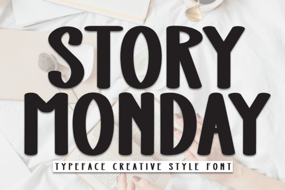 Story Monday Font for Creative Projects