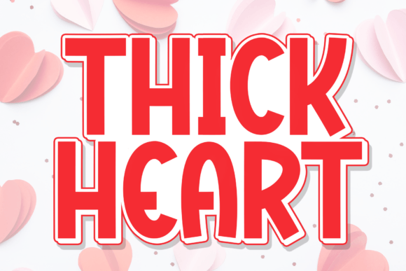 Thick Heart: A Handwritten Display Font for Scroll-Stopping Content