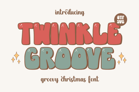 Twinkle Groove Display Font for Festive Campaign Headlines
