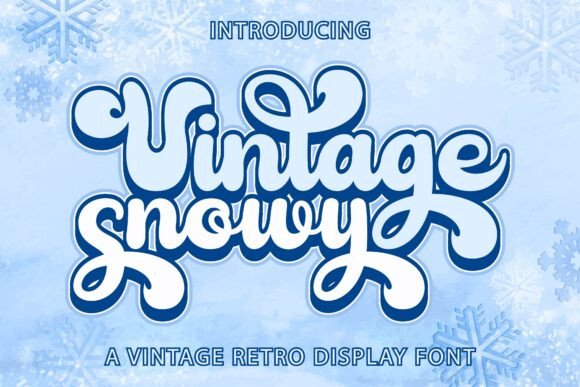 Vintage Snowy Display Font for Handmade Products